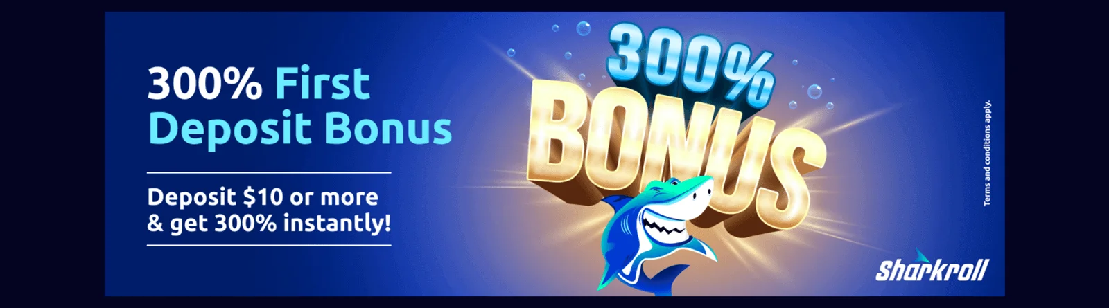 Sharkroll Casino First Deposit Bonus